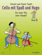 Cello mit Spaß und Hugo - Renate Mantel, Gerhard Mantel