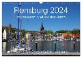 Flensburg 2024. Impressionen rund um den Hafen (Wandkalender 2024 DIN A3 quer), CALVENDO Monatskalender - Steffani Lehmann