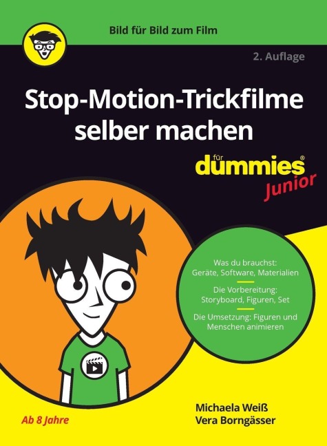 Stop-Motion-Trickfilme selber machen für Dummies Junior - Michaela Weiß, Vera Borngässer