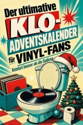 Cover-Bild zum Titel 'Der ultimative Klo-Adventskalender für Vinyl-Fans' von 'Emilia Becker'
