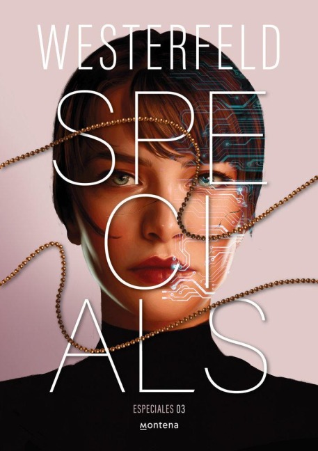 Specials (Spanish Edition) - Scott Westerfeld