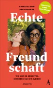 Cover-Bild zum Titel 'Echte Freundschaft' von 'Aminatou Sow, Ann Friedman'