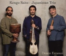 Cover-Bild zum Titel 'Douce Errance' von 'Kengo/Japanistan Trio Saito'