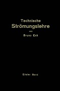 Cover-Bild zum Titel 'Einführung in die technische Strömungslehre' von 'Bruno Eck'