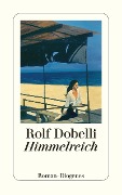 Cover-Bild zum Titel 'Himmelreich' von 'Rolf Dobelli'