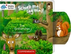 Cover-Bild zum Titel 'minifanten 48: Schieb mal, sag mal! Wer lebt im Wald?' von ''