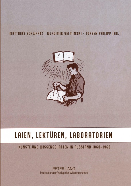 Laien, Lektüren, Laboratorien - 