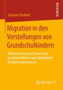 Cover-Bild zum Titel 'Migration in den Vorstellungen von Grundschulkindern' von 'Susanne Hanhart'