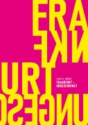 Cover-Bild zum Titel 'Frankfurt ungeschminkt' von 'Lars D. Unger'