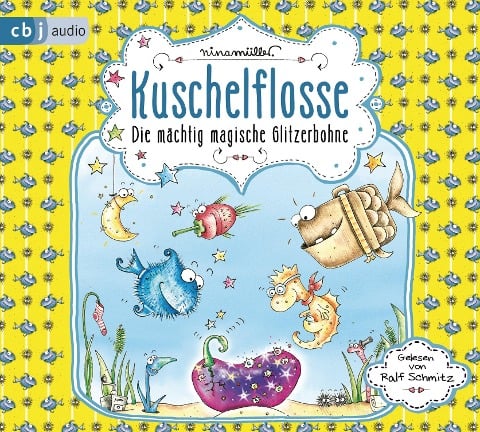 Kuschelflosse 04 - Die mächtig magische Glitzerbohne - Nina Müller