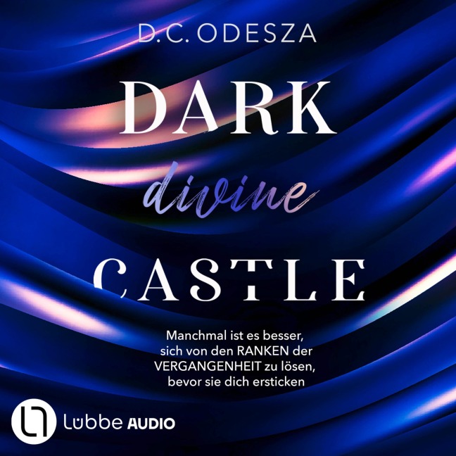 DARK divine CASTLE - Dark Castle, Teil 7 - D. C. Odesza