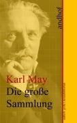 Cover-Bild zum Titel 'Karl May: Die große Sammlung' von 'Karl May'