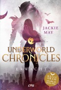 Cover-Bild zum Titel 'Underworld Chronicles - Erwacht' von 'Jackie May'
