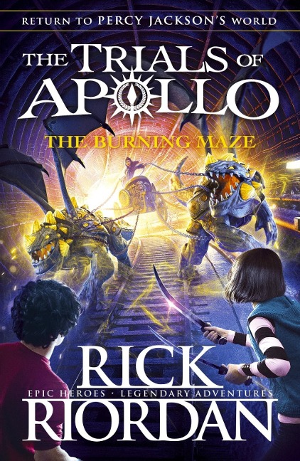 The Trials of Apollo 03. The Burning Maze - Rick Riordan