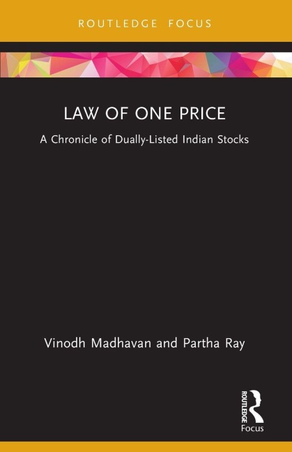 Law of One Price - Vinodh Madhavan, Partha Ray