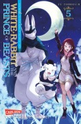 Cover-Bild zum Titel 'White Rabbit and the Prince of Beasts 5' von 'Yu Tomofuji'