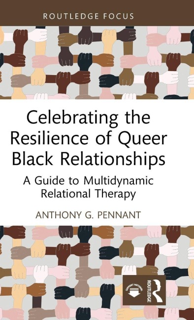 Celebrating the Resilience of Queer Black Relationships - Anthony G. Pennant