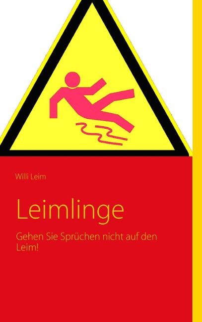 Leimlinge - Willi Leim