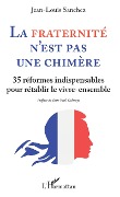 Cover-Bild zum Titel 'La Fraternité n'est pas une chimère' von 'Sanchez'