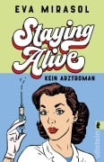Staying Alive - Eva Mirasol