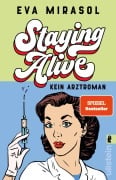 Cover-Bild zum Titel 'Staying Alive' von 'Eva Mirasol'