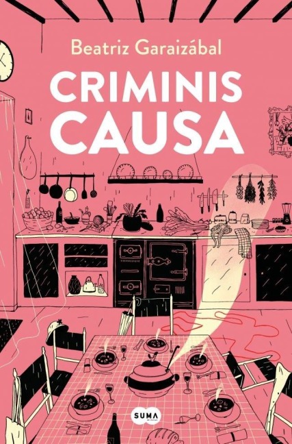 Criminis Causa / For the Sake of the Crime - Beatriz Garaizábal