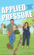 Cover-Bild zum Titel 'Applied Pressure' von 'Lainey Davis'