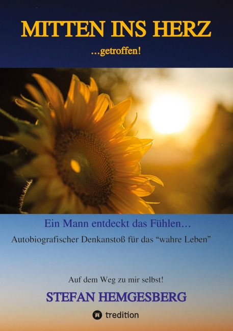 Mitten ins Herz ...getroffen! - Stefan Hemgesberg