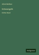 Cover-Bild zum Titel 'Schwarzgelb' von 'Alfred Meißner'