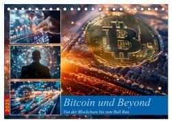 Bitcoin und Beyond (Tischkalender 2025 DIN A5 quer), CALVENDO Monatskalender - Steffen Gierok-Latniak