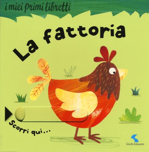 La fattoria. I miei primi libretti - Rachel Elliot