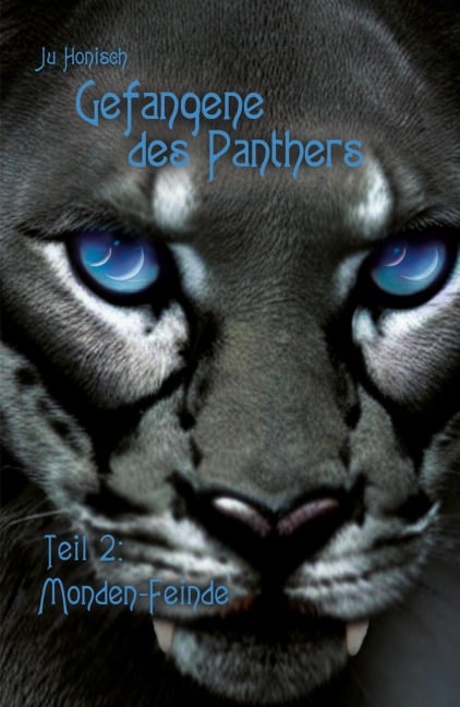 Gefangene des Panthers - Teil 2: Monden-Feinde - Ju Honisch