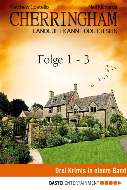 Cherringham Sammelband I - Folge 1-3 - Matthew Costello, Neil Richards