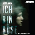 Cover-Bild zum Titel 'Ich bin böse' von 'Ali Land'