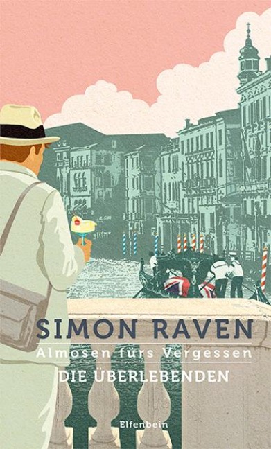 Almosen fürs Vergessen / Die Überlebenden - Simon Raven
