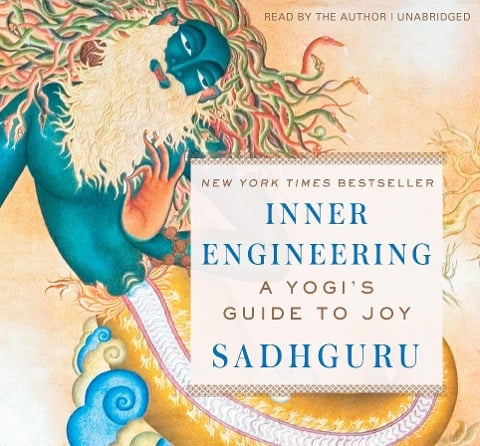 Inner Engineering - Sadhguru Vasudev