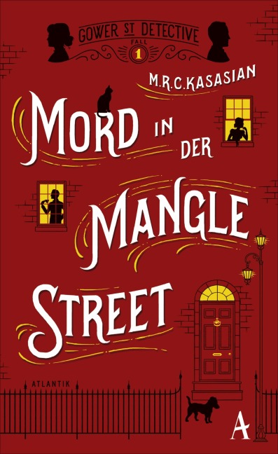 Mord in der Mangle Street - M. R. C. Kasasian