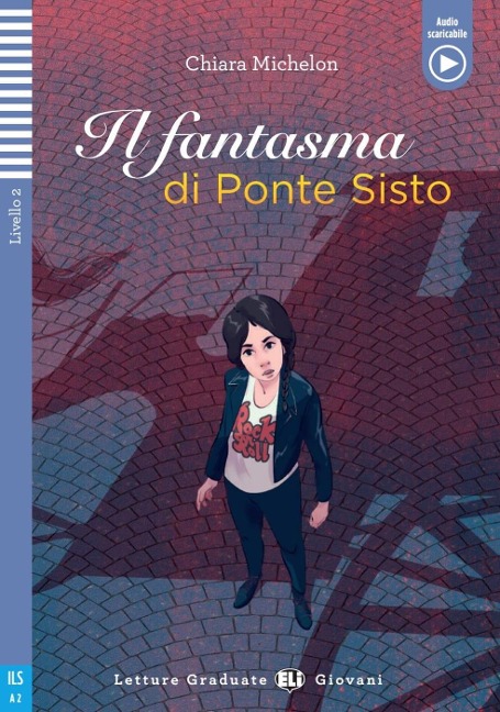 Il fantasma di Ponte Sisto - Chiara Michelon