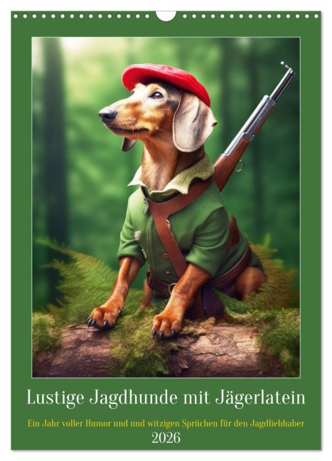 Lustige Jagdhunde mit Jägerlatein (Wandkalender 2026 DIN A3 hoch), CALVENDO Monatskalender - Peter Rübsamen