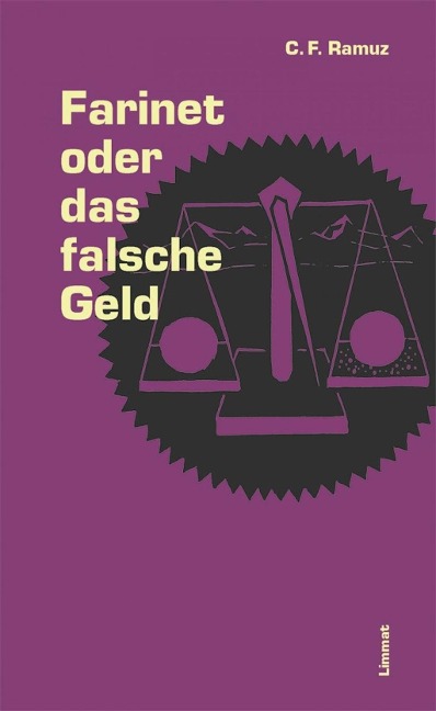 Farinet oder das falsche Geld - Charles Ferdinand Ramuz