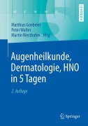 Cover-Bild zum Titel 'Augenheilkunde, Dermatologie, HNO in 5 Tagen' von ''