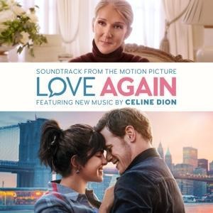Love Again (Soundtrack from the Motion Picture) - Céline Dion