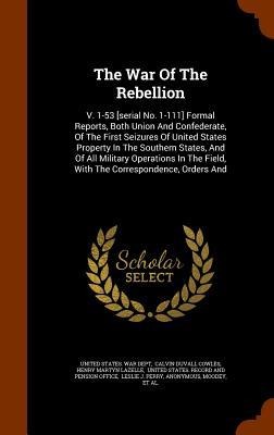 The War Of The Rebellion - 