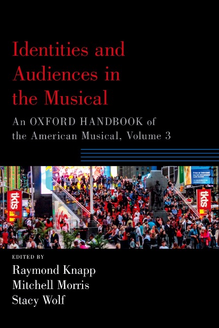 Identities and Audiences in the Musical - 