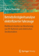 Cover-Bild zum Titel 'Betriebsfestigkeitsanalyse elektrifizierter Fahrzeuge' von 'Andreas Dörnhöfer'