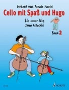 Cello mit Spaß und Hugo. Band 2 - Gerhard Mantel, Renate Mantel