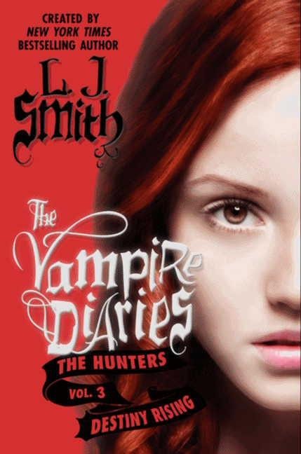 Destiny Rising - L J Smith