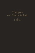 Cover-Bild zum Titel 'Prinzipien der Galvanotechnik' von 'Jean Billiter'
