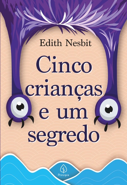 Cinco crianças e um segredo - Edith Nesbit