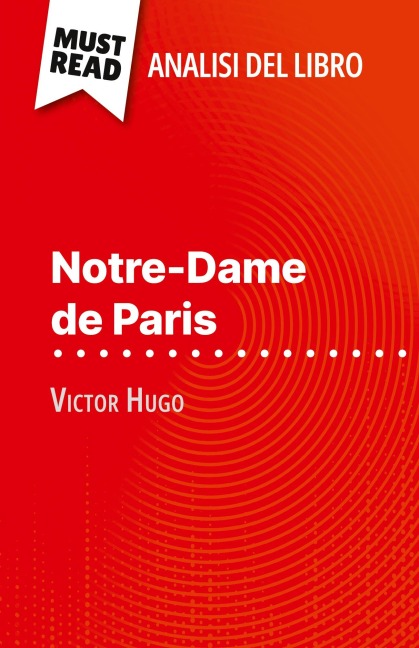 Notre-Dame de Paris di Victor Hugo (Analisi del libro) - Célia Ramain